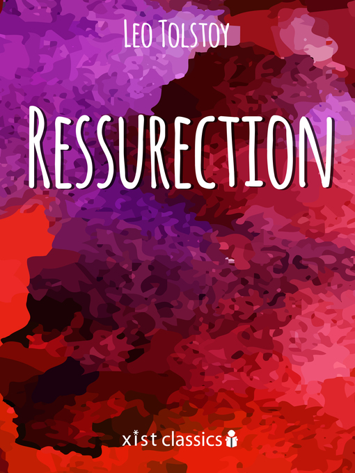Title details for Resurrection by Leo Tolstoy - Available